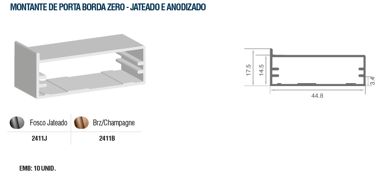2411B - MONTANTE JAT B. ZERO BRZ CHAMP.